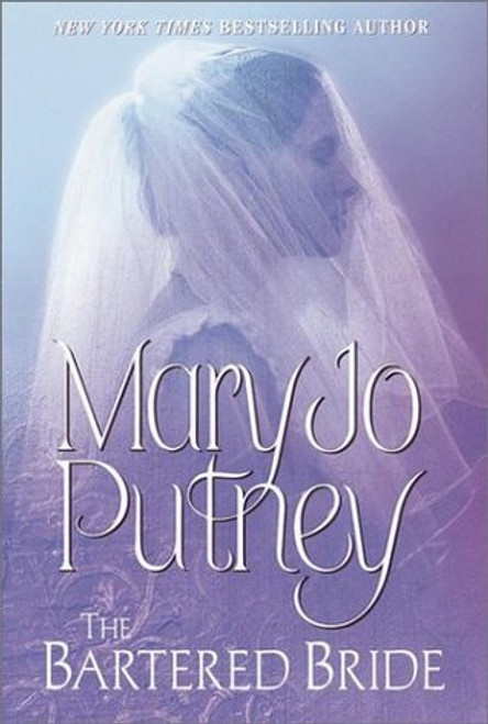 Mary Jo Putney / The Bartered Bride (Hardback)