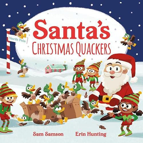 Sam Samson / Santa's Christmas Quackers (Children's Picture Book)