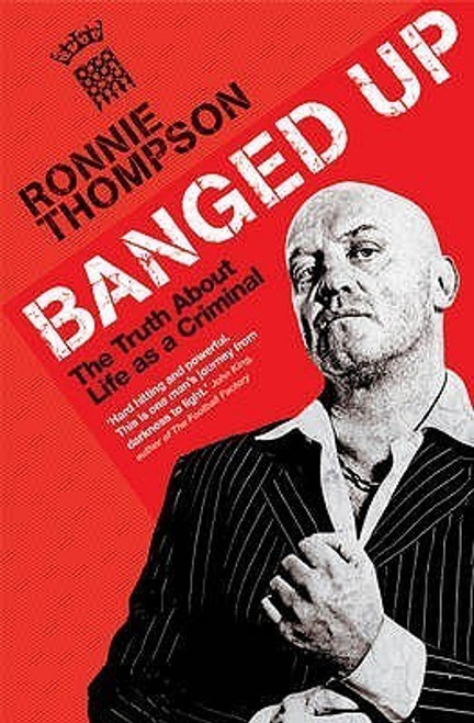 Ronnie Thompson / Banged Up (Large Paperback)