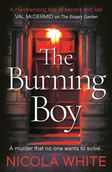 Nicola White / The Burning Boy