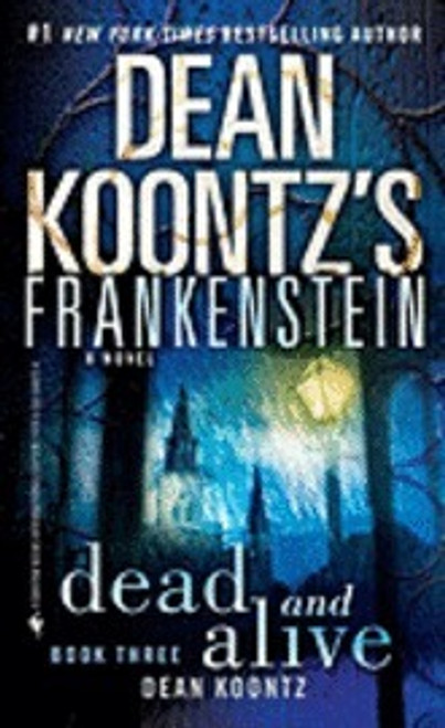 Dean Koontz / Dead and Alive