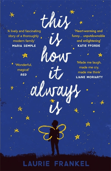 Laurie Frankel / This Is How It Always Is