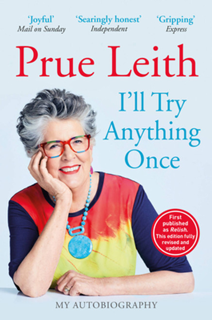 Prue Leith / I'll Try Anything Once