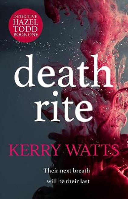 Kerry Watts / Death Rite: 1