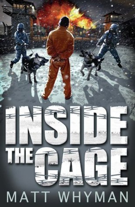 Matt Whyman / Inside the Cage