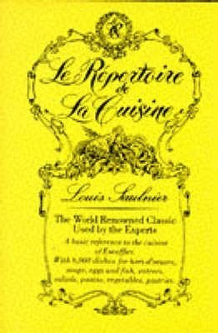 Louis Saulnier / Le répertoire de la cuisine (Hardback)