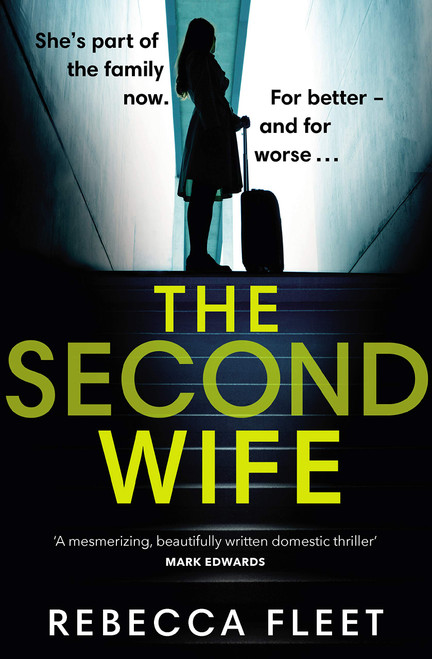 Rebecca Fleet / The Second Wife (Hardback)