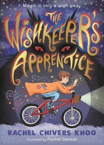 Rachel Chivers Khoo / The Wishkeeper's Apprentice