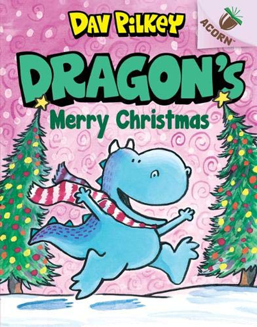 Dav Pilkey / Dragon's Merry Christmas