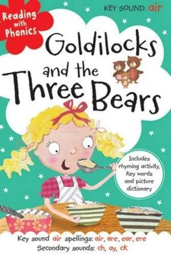 Goldilocks and the Three Bears (Reading with Phonics) by Clare Fennell