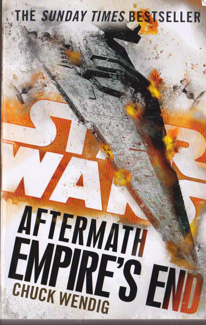 Chuck Wendig / Star Wars: Aftermath Empire's End