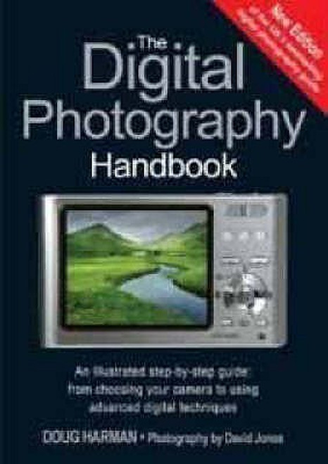 Doug Harman / The Digital Photography Handbook (Large Paperback)