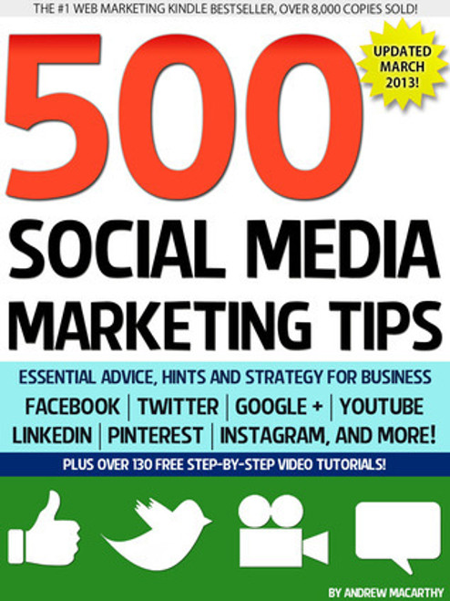 Andrew Macarthy / 500 Social Media Marketing Tips (Large Paperback)