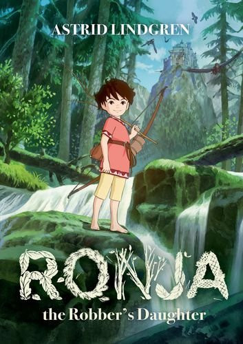 Astrid Lindgren / Ronja the Robber's Daughter (Large Paperback)