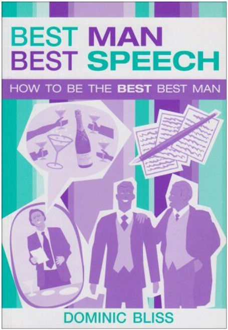 Dominic Bliss / Best Man Best Speech (Large Paperback)