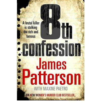 James Patterson / 8th Confession (Large Paperback) ( Women's Murder Club - Book 8 )
