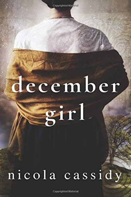 Nicola Cassidy / December Girl (Large Paperback)