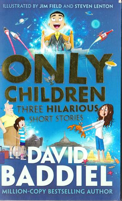 David Baddiel / Only Children: Three Hilarious Short Stories (Large Paperback)