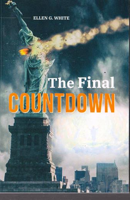 Ellen G. White / The Final Countdown (Large Paperback)