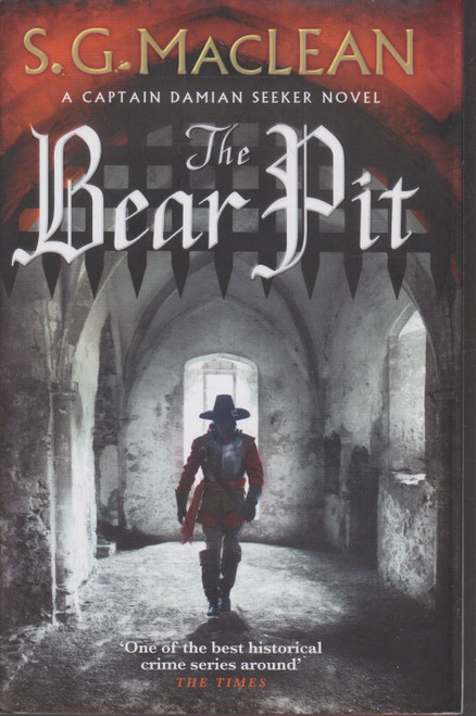 S. G. MacLean / The Bear Pit (Hardback)