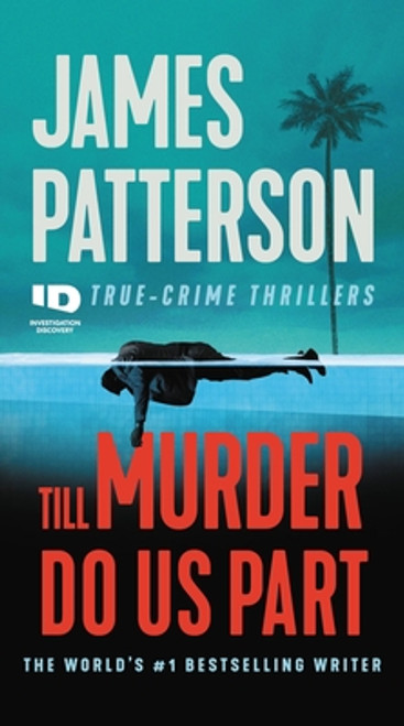 James Patterson / Till Murder Do Us Part