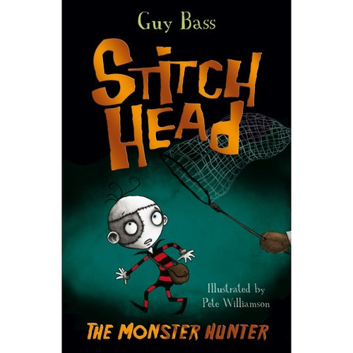 Guy Bass / Stitch Head #6 The Monster Hunter