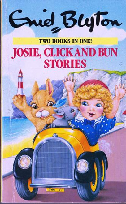 Enid Blyton / Josie, Click and Bun Stories