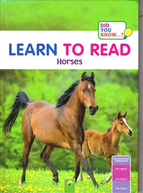 Did You Know? Learn to Read: Horses  (Children's Coffee Table book)