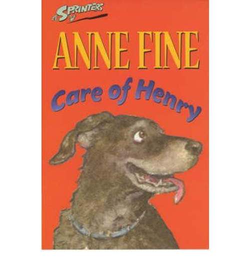 Anne Fine / Care of Henry