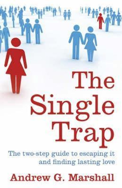 Andrew G. Marshall / The Single Trap (Large Paperback)