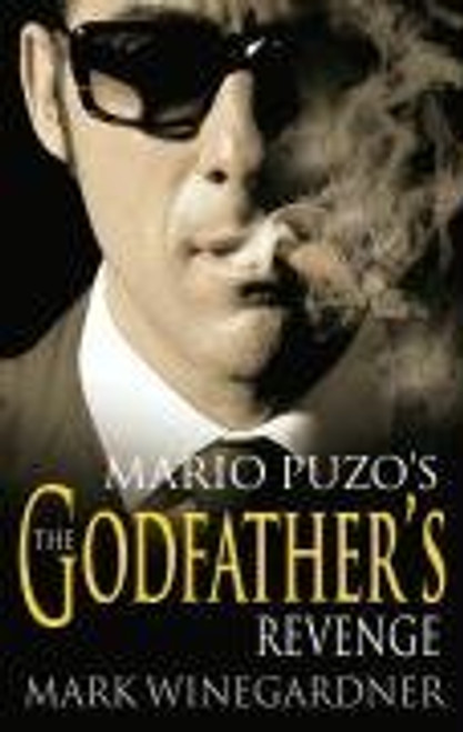 Mark Winegardner / Mario Puzo's Godfather's Revenge (Large Paperback)