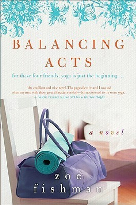Zoe Fishman / Balancing Acts (Large Paperback)