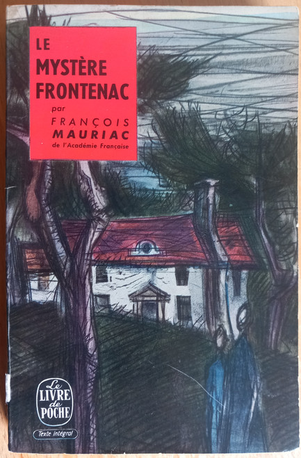 Francois Mauriac - Le Mystère Frontenac - PB  - 1966