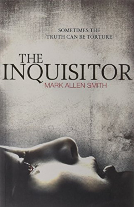 Mark Allen Smith / The Inquisitor (Large Paperback)