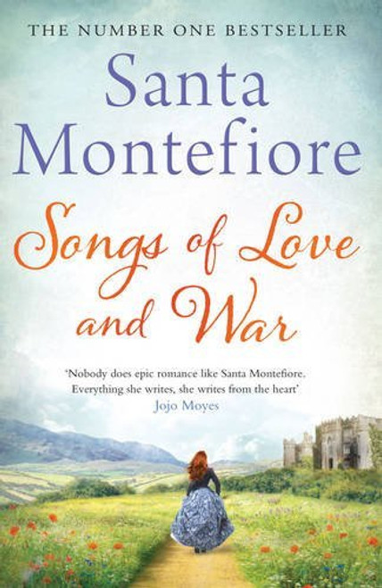 Santa Montefiore / Songs of Love and War (Large Paperback)