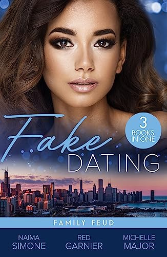Mills & Boon / 3 in 1 / Fake Dating: Family Feud
