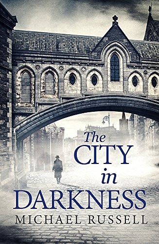 Michael Russell / The City in Darkness ( Stefan Gillespie Novels - Book 3 ) (Large Paperback)