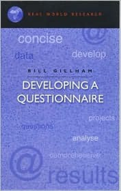 Bill Gillham / Developing a Questionnaire (Large Paperback)