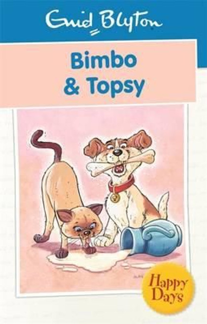 Enid Blyton / Bimbo & Topsy