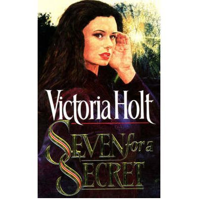 Victoria Holt / Seven for a Secret