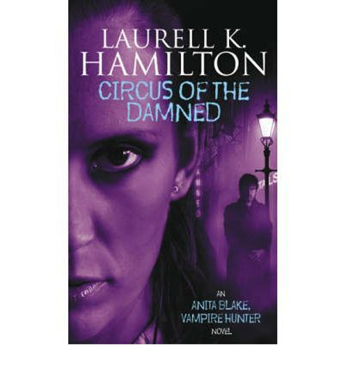 Laurell K. Hamilton / Circus of the Damned