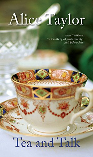 Alice Taylor / Tea and Talk