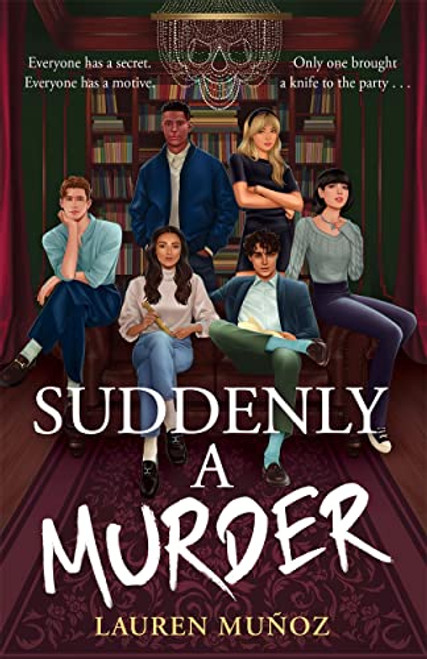 Lauren Muñoz / Suddenly a Murder