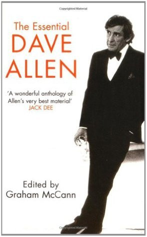 Graham McCann / The Essential Dave Allen