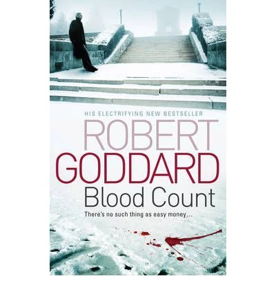 Robert Goddard / Blood Count (Large Paperback)