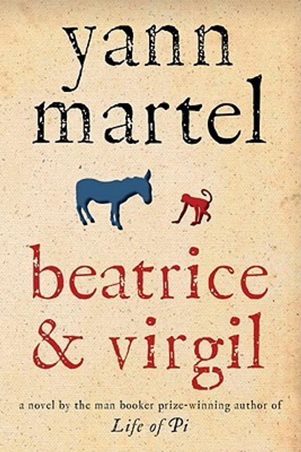 Yann Martel / Beatrice & Virgil (Hardback)