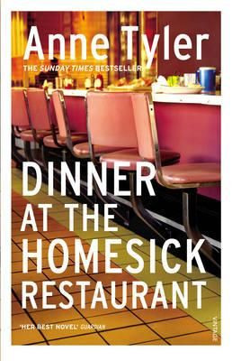 Anne Tyler / Dinner at the Homesick Restaurant