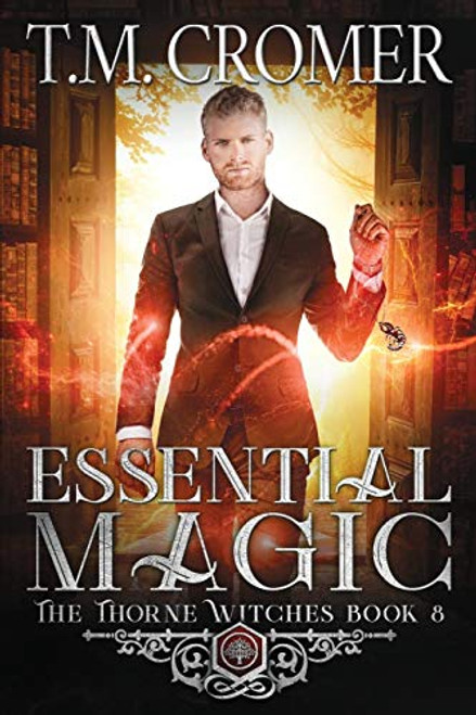 T.M. Cromer / Essential Magic (Large Paperback)