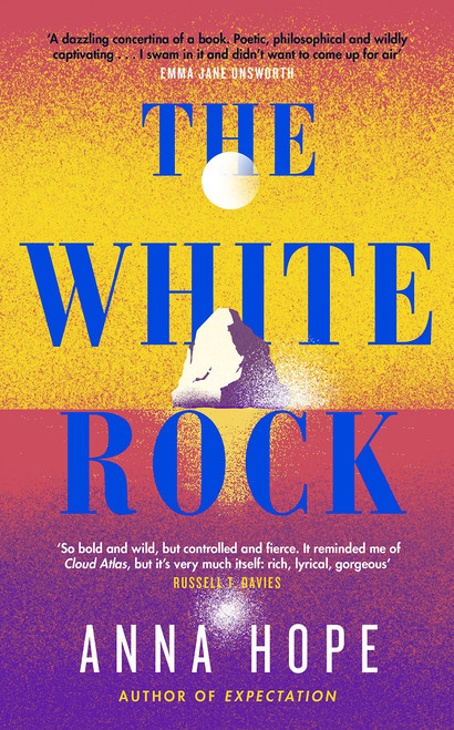 Anna Hope / The White Rock (Large Paperback)