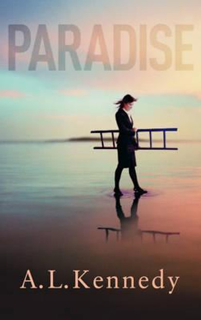 A.L. Kennedy / Paradise (Hardback)